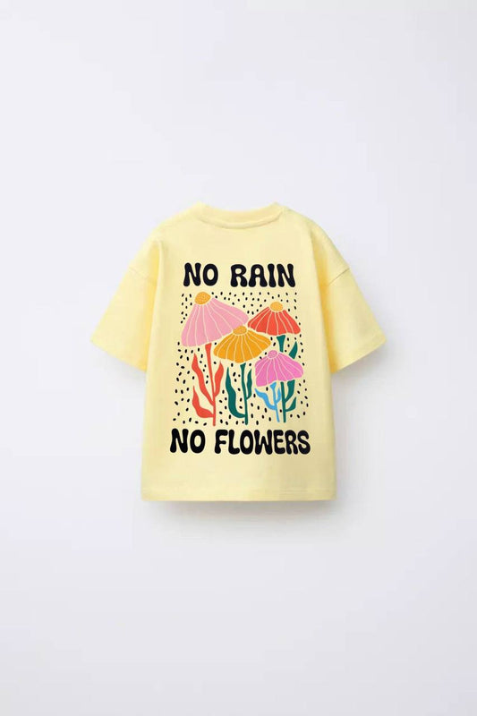 No Rain No Flowers Tshirt - 2-7Y