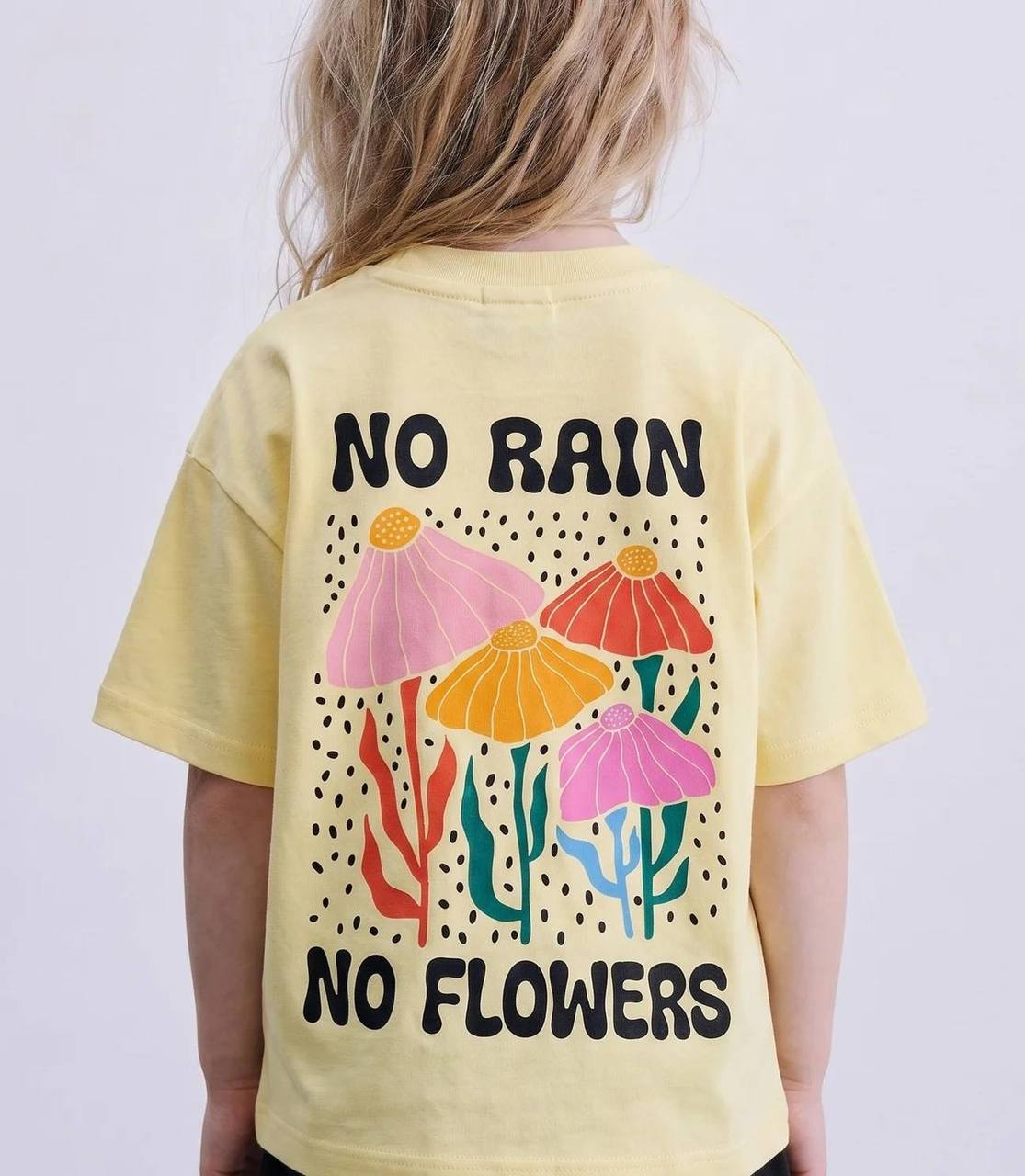 No Rain No Flowers Tshirt - 2-7Y